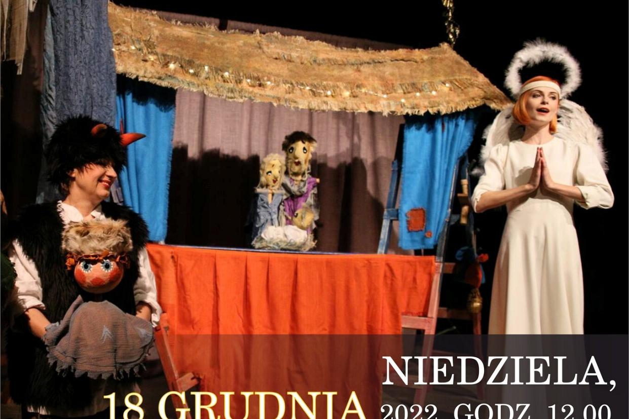 „Hej kolęda, kolęda” - spektakl teatralny we “Fregacie”