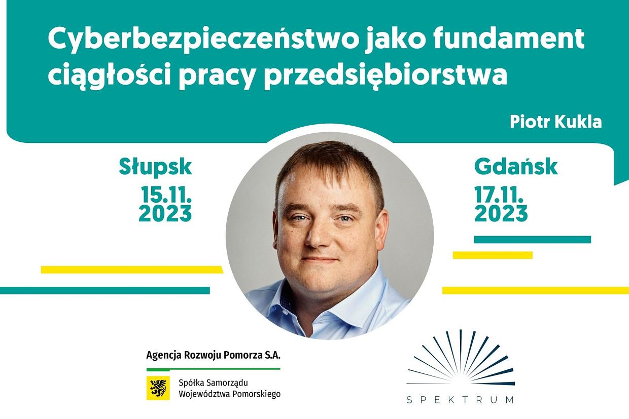Bezpłatne Seminarium „Cyberbezpieczeństwo jako fundament ciągłości pracy przedsiębiorstwa”