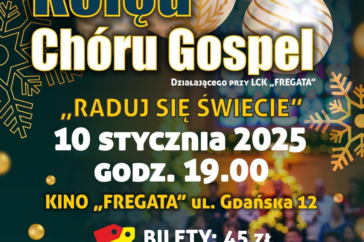 Kolędowy koncert Chóru Gospel w Kinie „Fregata”