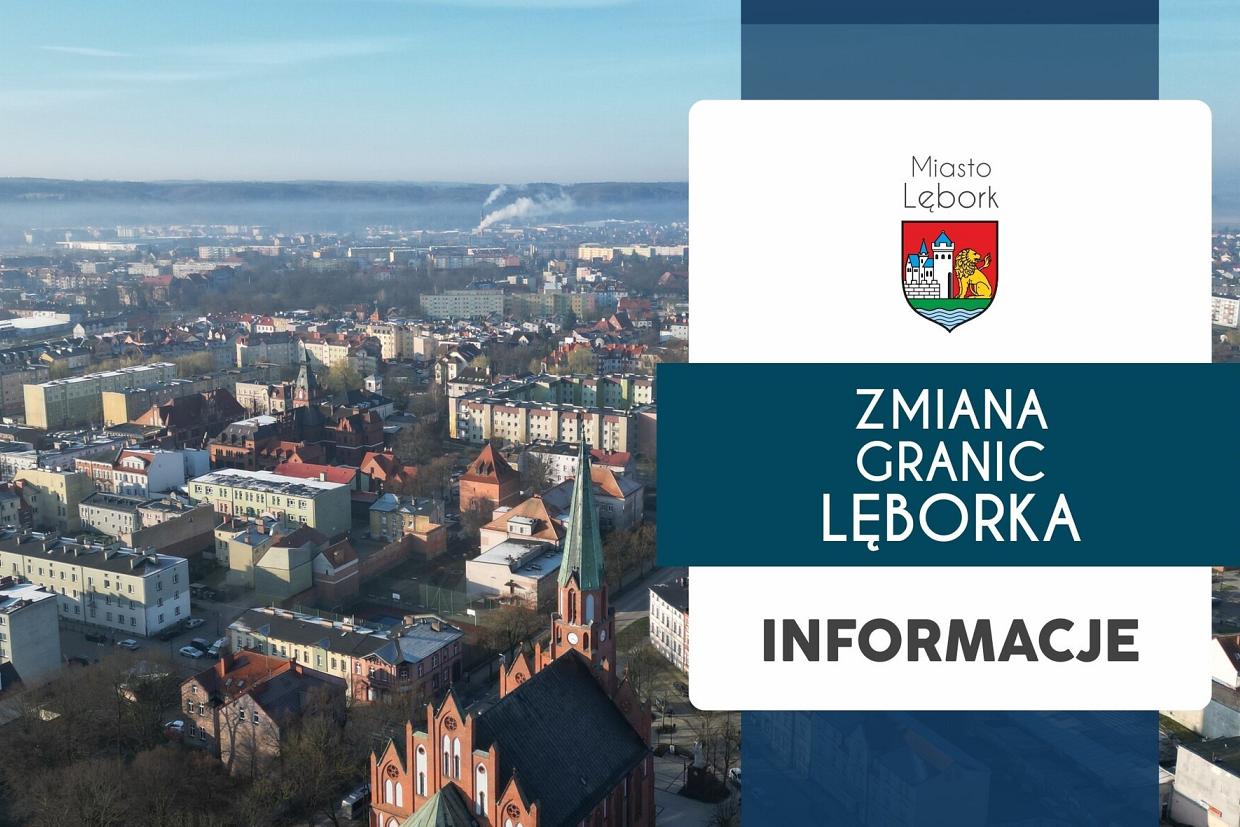 Informacje ws. zmiany granic administracyjnych Lęborka. Zapraszamy do specjalnej internetowej zakładki