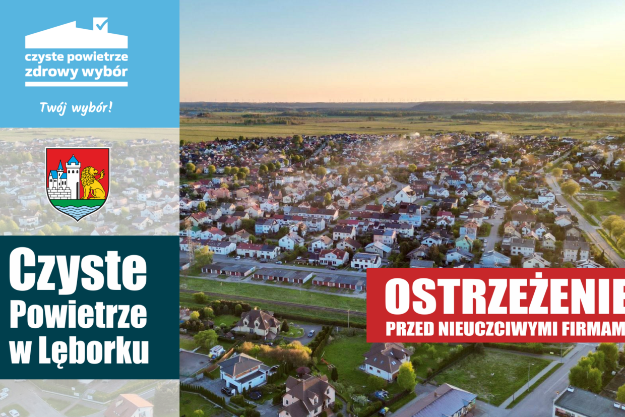 Program „Czyste Powietrze” - uwaga na nieuczciwe praktyki