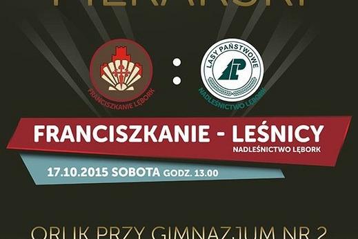 Franciszkanie zagrają w piłkę z leśnikami