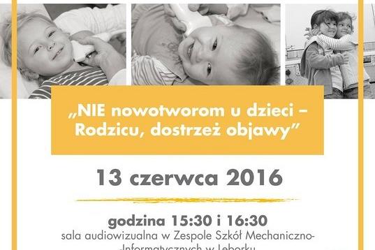 Wykłady „Nie nowotworom u dzieci – Rodzicu dostrzeż objawy”
