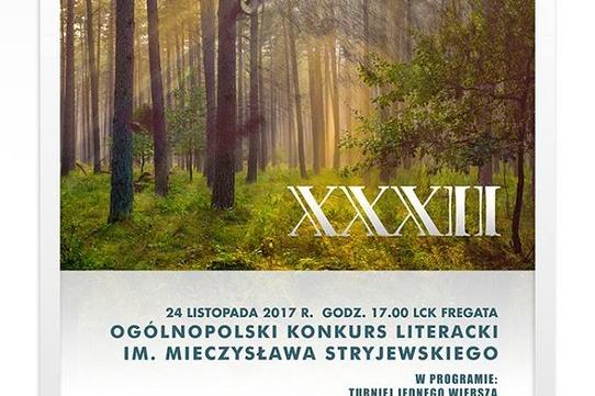 Gala XXXII Ogólnopolskiego Konkursu Literackiego im. Mieczysława Stryjewskiego