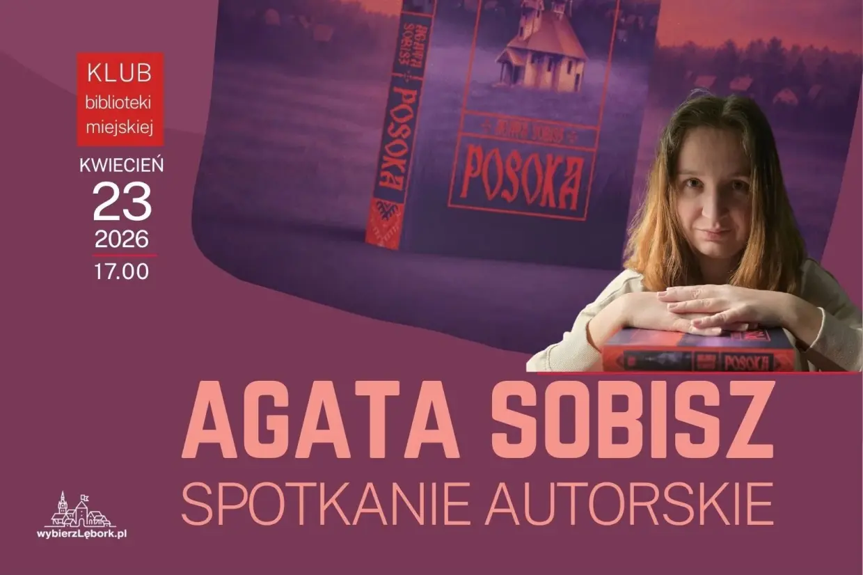 Między legendą a rzeczywistością – „Lęborskie Czwartki” z Agatą Sobisz