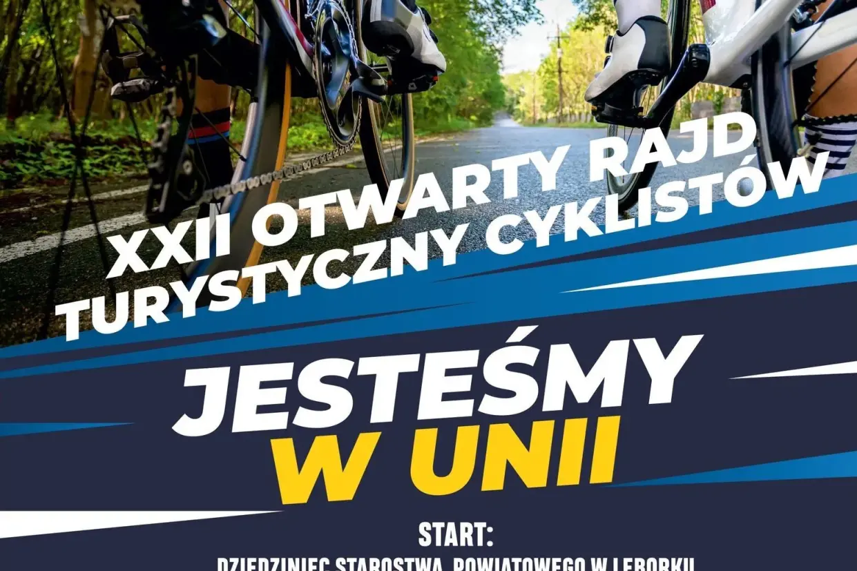 XXII Otwarty Rajd Turystyczny Cyklistów „Jesteśmy w Unii