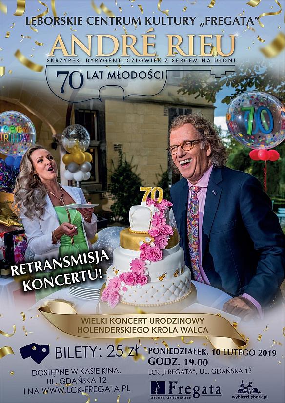 Koncert „André Rieu, czyli 70 lat młodości” - retransmisja