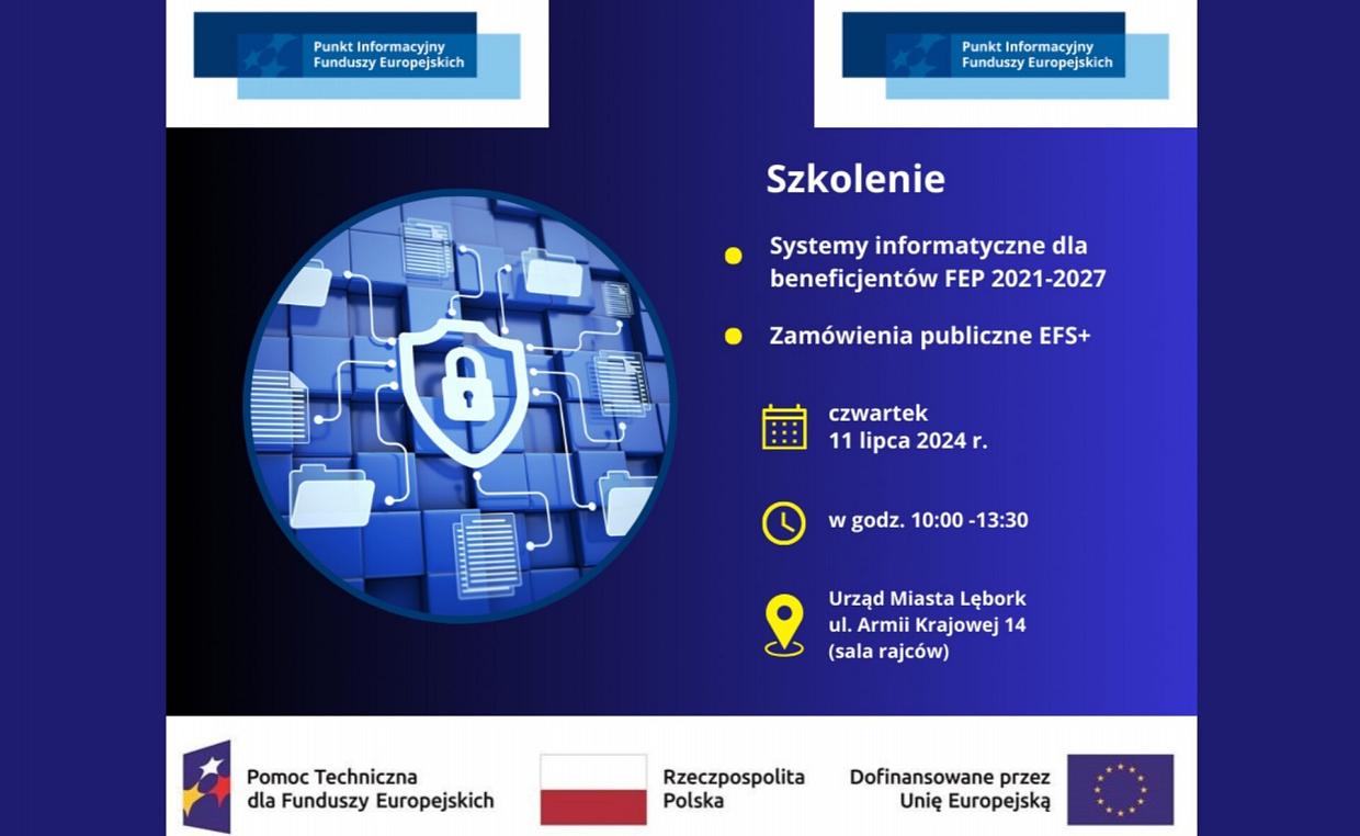 Zapraszamy na szkolenie - Systemy informatyczne dla beneficjentów FEP 2021-2027 oraz Zamówienia publiczne EFS+
