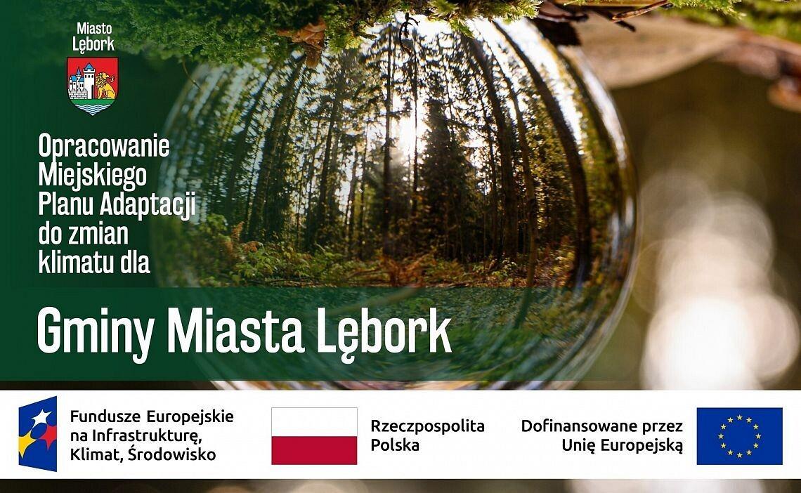 Opracowanie Miejskiego Planu Adaptacji do zmian klimatu dla Gminy Miasta Lębork