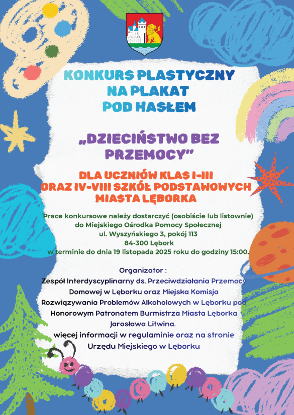 Konkurs Plastyczny na plakat pod hasłem „Dzieciństwo bez Przemocy”.