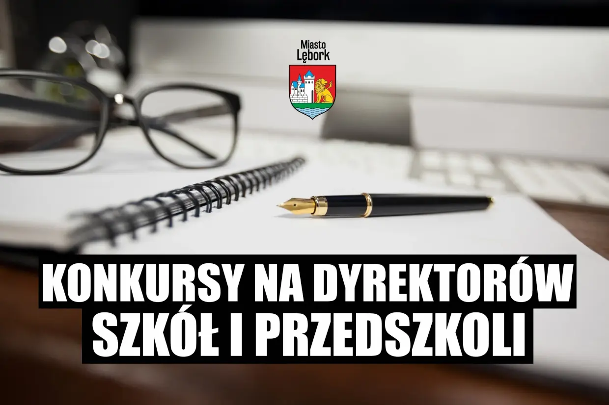 Konkursy na stanowiska dyrektorów lęborskich placówek oświatowych