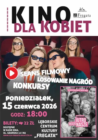 Czerwcowe "Kino dla Kobiet" we "Fregacie"