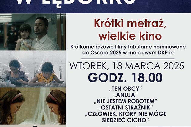 Krótkometrażowe filmy nominowane do Oscara w marcowym DKF-ie