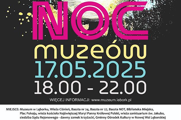 Przeżyj niezapomnianą sobotę z Nocą Muzeów 2025