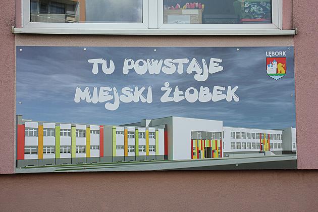 Lębork przyjazny rodzinie – budujemy pierwszy, publiczny żłobek