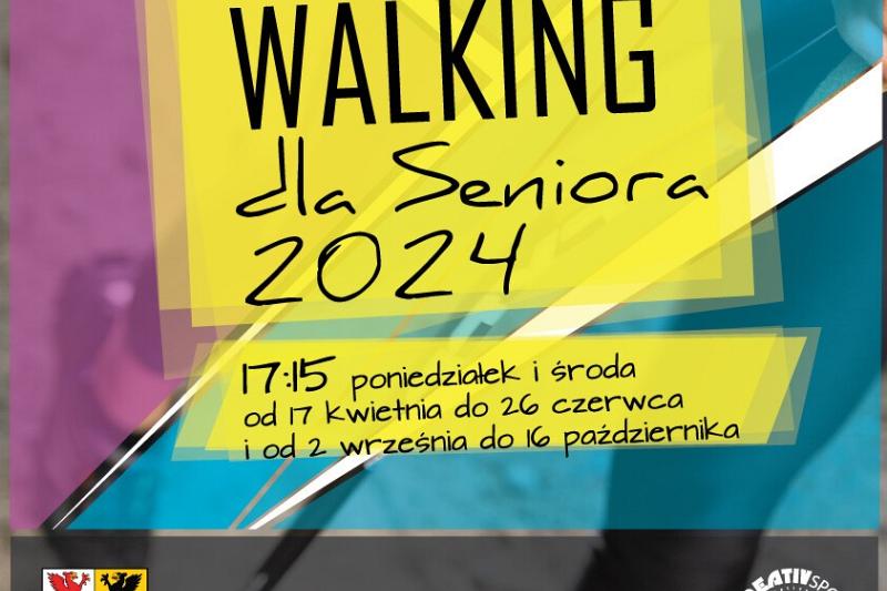 Nordic Walking dla SENIORA 2024 - rusza już 17 kwietnia