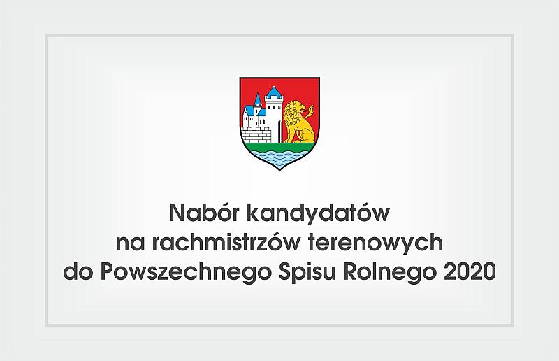 Nabór kandydatów na rachmistrzów terenowych do Powszechnego Spisu Rolnego 2020