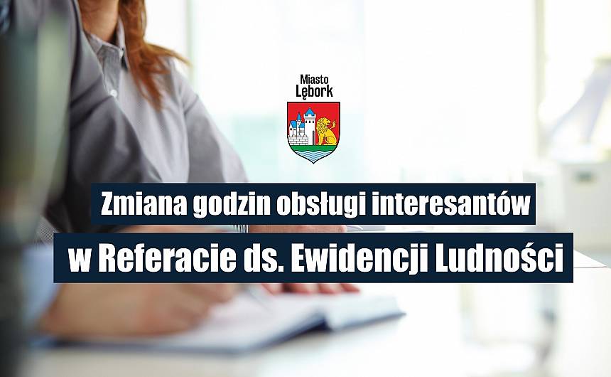 Czytaj o: Zmiana godzin obsługi interesantów w Referacie ds.